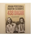 Bok - 438 Dagar av Johan Persson & Martin Schibbye