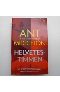 Bok - Helvetes-Timmen av Ant Middleton