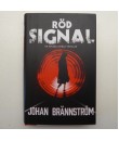 Bok - Röd Signal av Johan Brännström