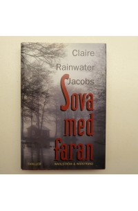 Bok - Sova med faran av Claire Rainwater Jacobs