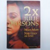 Bok - Mary,Mary och När tiden är inne av Julie Parsons