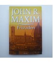 Bok - Fristaden av John R. Maxim