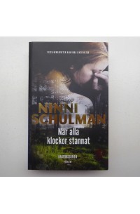 Bok - När alla klockor stannat av Ninni Schulman