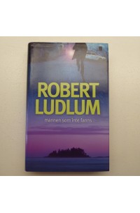 Bok - Mannen som inte fanns av Robert Ludlum