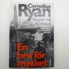 Bok - En bro för mycket av Cornelius Ryan