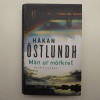 Bok -  Män ur mörkret av Håkan Östlundh