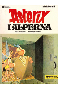 Asterix nr 16 Asterix i Alperna (1975) 1:a upplagan omslagspris 8:90