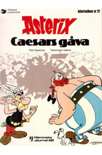 Asterix nr 21 Ceasars gåva (1977) 1:a upplagan omslagspris 13:95