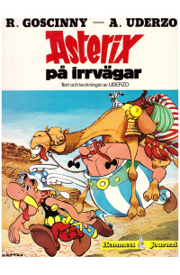 Asterix nr 26 Asterix på irrvägar (1981) 2:a upplagan utan omslagspris 2:a upplaga skrivet insidan