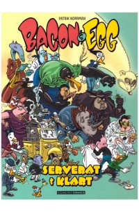 Bacon & Egg - Serverat & Klart (2020) hårdpärm