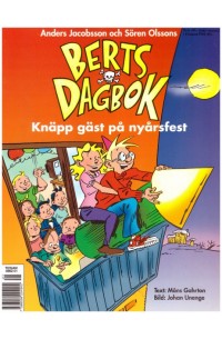 Berts Dagbok nr 9 Knäpp gäst på nyårsfest (1999)