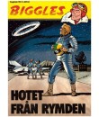 Biggles nr 4 Hotet från rymden (1979) 1:a upplagan