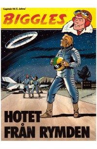 Biggles nr 4 Hotet från rymden (1979) 1:a upplagan