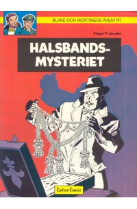 Blake och Mortimers Äventyr nr 5 Halsbandsmysteriet (1980) 1:a upplagan