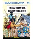 Blårockarna nr 15 Inga dumma dromedarer (1990) 1:a upplagan