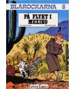 Blårockarna nr 8 På flykt i Mexico (1984) 1:a upplagan