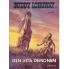 Buddy Longway nr 10 Den vita demonen (1981) 1:a upplagan