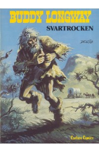 Buddy Longway nr 14 Svartrocken (1986) 1:a upplagan
