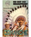 Comanches Äventyr nr 2 Red Dust och indianupproret (1980) 1:a upplagan