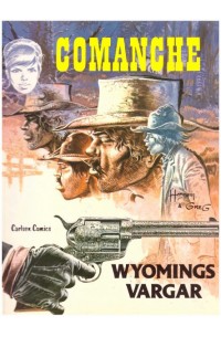Comanches Äventyr nr 3 Wyomings vargar (1981) 1:a upplagan