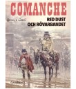 Comanches Äventyr nr 5 Red Dust och rövarbandet (1982) 1:a upplagan