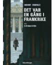 Det var en gång i Frankrike nr 5 Den lille domaren från Melun (2015) Hårdpärm Del 5 av 6