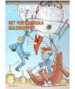 Franka samlade äventyr 4 - Det portugisiska guldskeppet