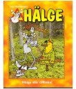 Hälge Fotobok nr 11 Hälge slår tillbaka! Hårdpärm 2009 1:a upplagan