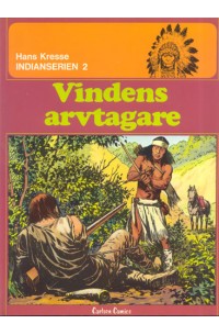 Indianserien nr 2 Vindens arvtagare (1976) 1:a upplagan