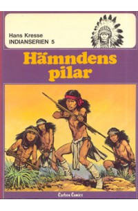 Indianserien nr 5 Hämndens pilar (1979) 1:a upplagan