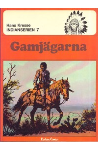 Indianserien nr 7 Gamjägarna (1980) 1:a upplagan
