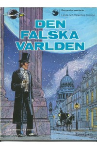 Linda och Valentins Äventyr nr 6 Den falska världen 1977 1:a upplagan