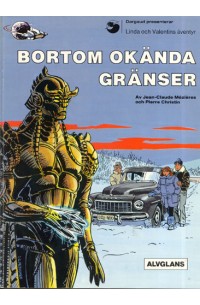 Linda och Valentins Äventyr nr 13 Bortom okända gränser 1989 1:a upplagan