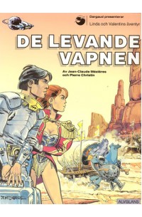 Linda och Valentins Äventyr nr 14 De levande vapnet 1991 1:a upplagan