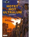 Linda och Valentins Äventyr nr 16 Hotet mot Ultralum 1996 1:a upplagan