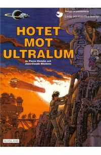 Linda och Valentins Äventyr nr 16 Hotet mot Ultralum 1996 1:a upplagan