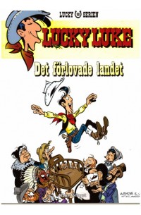 Lucky Luke nr 90 Det förlovade landet (2017) 1:a upplagan Albumförlaget