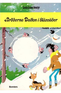 Lucky Luke nr 25 Bröderna Dalton i blåsväder (1976) 1:a upplagan variant utan tryckt pris baksidan