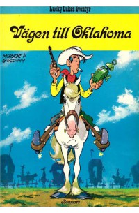 Lucky Luke nr 28 Vägen till Oklahoma (1977) 1:a upplagan variant utan tryckt pris baksidan