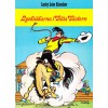 Lucky Luke nr 51 Lycksökarna i vilda västern (1985) 1:a upplagan