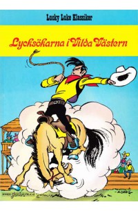 Lucky Luke nr 51 Lycksökarna i vilda västern (1985) 1:a upplagan