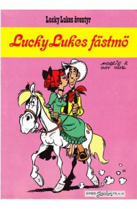 Lucky Luke nr 53 Lucky Lukes fästmö (1986) 1:a upplagan