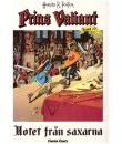 Prins Valiant nr 19 Hotet från saxarna (1998) 1:a upplagan