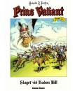 Prins Valiant nr 32 Slaget vid Badon Hill (2005) 1:a upplagan