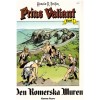 Prins Valiant nr 7 Den romeska muren (1993) 1:a upplagan