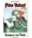 Prins Valiant nr 8 Kampen om Thule (1993) 1:a upplagan