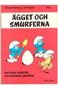 Smurfernas äventyr nr 7 Ägget och smurferna 1979 (3:e upplagan)