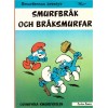 Smurfernas äventyr nr 8 Smurfbråk och bråksmurfar 1979 (2:a upplagan)