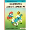 Smurfernas äventyr nr 8 Smurfbråk och bråksmurfar 1979 (vet ej upplagan)