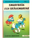 Smurfernas äventyr nr 8 Smurfbråk och bråksmurfar 1979 (vet ej upplagan)
